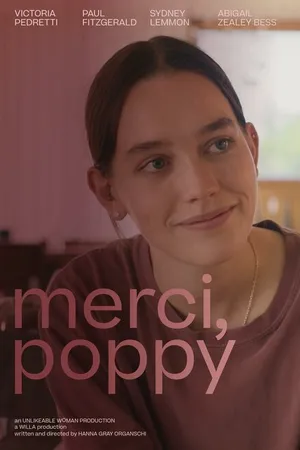 Постер к фильму Merci, Poppy (2024)