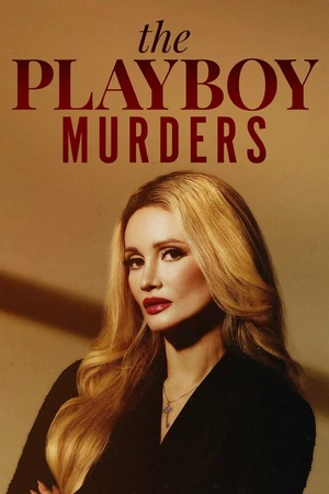 Постер к сериалу Убийства в мире Playboy (2023)