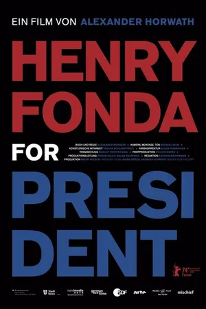 Постер к фильму Henry Fonda for President (2024)