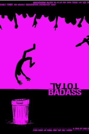 Постер к фильму Total Badass (2010)