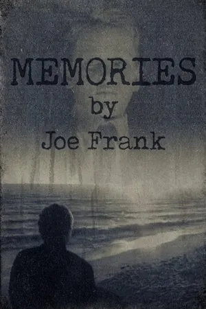 Постер к фильму Memories by Joe Frank (1993)