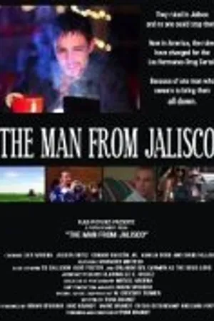 Постер к фильму The Man from Jalisco (2011)