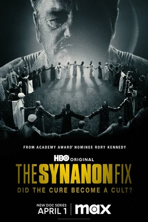 Постер к сериалу The Synanon Fix (2024)