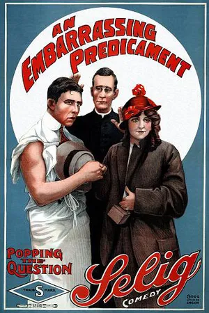 Постер к фильму An Embarrassing Predicament (1914)