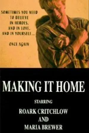 Постер к фильму Making It Home (1998)
