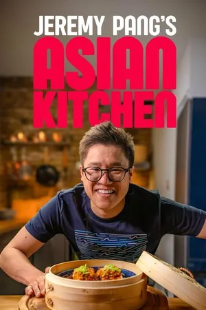 Постер к сериалу Jeremy Pang's Asian Kitchen (2022)