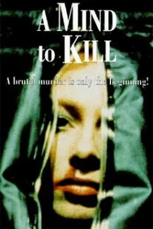 Постер к фильму A Mind to Kill (1991)