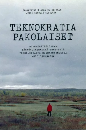 Постер к фильму Teknokratiapakolaiset (2009)
