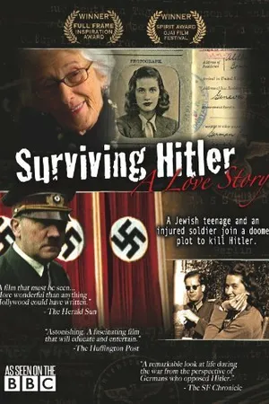 Постер к фильму Surviving Hitler: A Love Story (2010)
