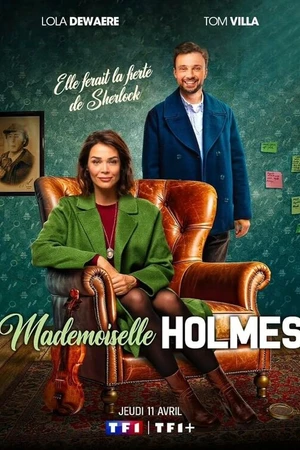 Постер к сериалу Мадмуазель Холмс (2023)