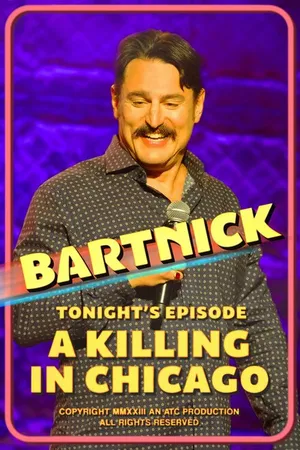 Постер к фильму Joe Bartnick: A Killing in Chicago (2023)