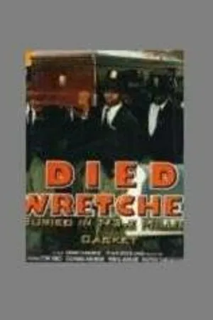 Постер к фильму Died Wretched (1998)