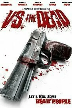 Постер к фильму Против мёртвых (2009)