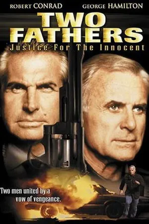 Постер к фильму Two Fathers: Justice for the Innocent (1994)