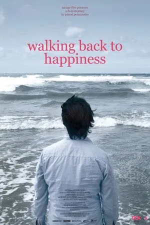 Постер к фильму Walking Back to Happiness (2010)