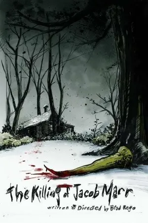Постер к фильму The Killing of Jacob Marr (2010)