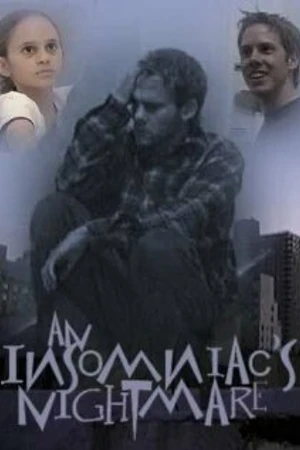 Постер к фильму Кошмар страдающего бессонницей (2003)