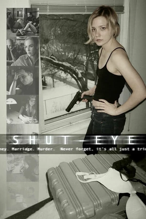 Постер к фильму Shut-Eye (2003)