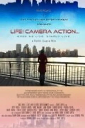 Постер к фильму Life! Camera Action... (2012)