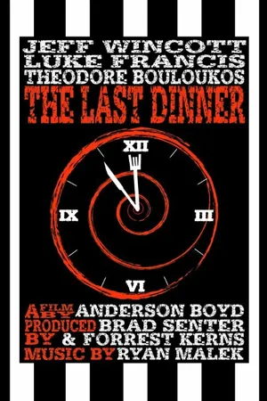 Постер к фильму The Last Dinner (2010)