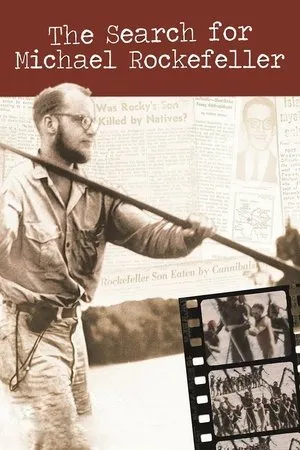 Постер к фильму The Search for Michael Rockefeller (2011)