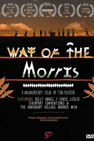 Постер к фильму Way of the Morris (2011)