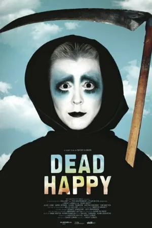 Постер к фильму Dead Happy (2010)