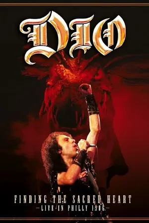 Постер к фильму Dio: Finding the Sacred Heart - Live in Philly 1986 (2013)