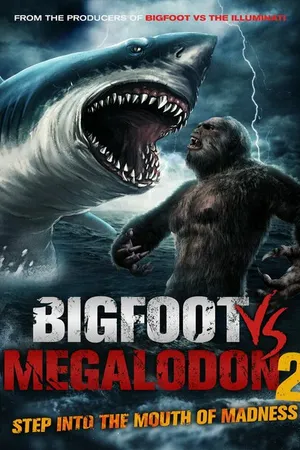 Постер к мультфильму Bigfoot vs Megalodon 2 (2023)