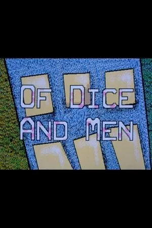 Постер к мультфильму Of Dice and Men (1988)