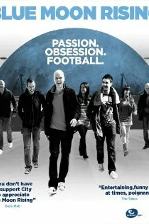 Постер к фильму Blue Moon Rising (2010)