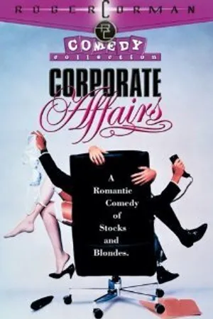 Постер к фильму Corporate Affairs (1990)