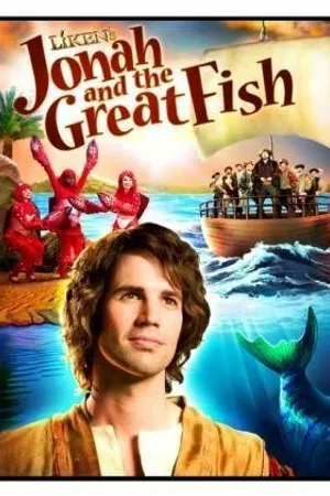 Постер к фильму Jonah and the Great Fish (2011)