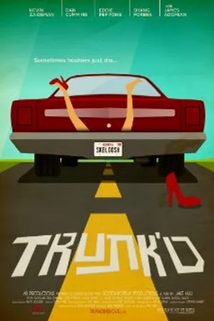 Постер к фильму Trunk'd (2014)