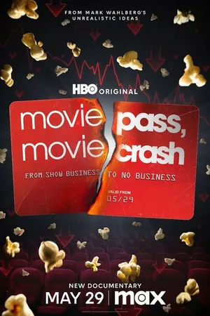Постер к фильму MoviePass, MovieCrash (2024)