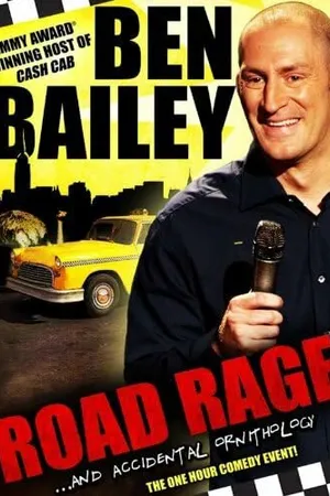 Постер к фильму Ben Bailey: Road Rage (2011)