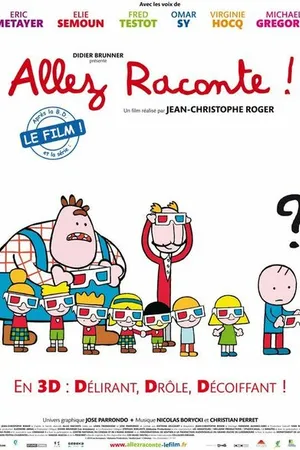Постер к мультфильму Allez raconte! (2010)