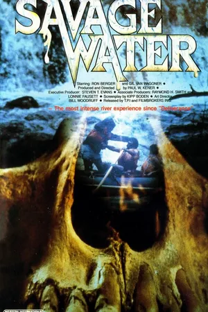 Постер к фильму Savage Water (1979)