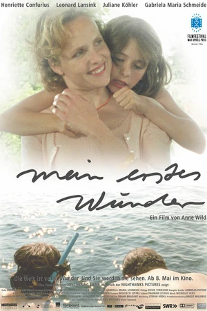 Постер к фильму Мое первое чудо (2002)