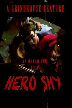 Постер к фильму Hero Shy (2013)