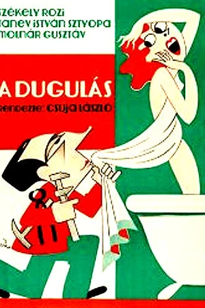 Постер к фильму A dugulás (2013)