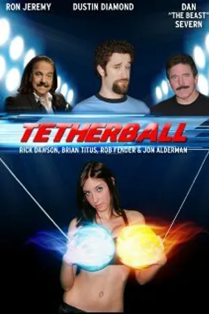 Постер к фильму Tetherball: The Movie (2010)
