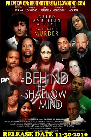 Постер к фильму Behind the Shallow Mind (2010)