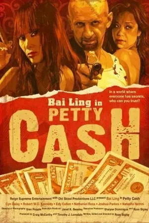 Постер к фильму Petty Cash (2010)