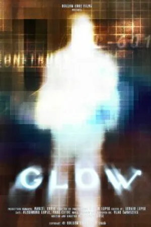 Постер к фильму Glow (2006)