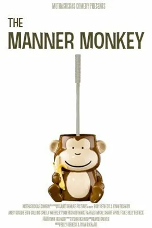 Постер к фильму The Manner Monkey (2010)