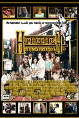 Постер к фильму Hip Hop High: The Musical (2011)