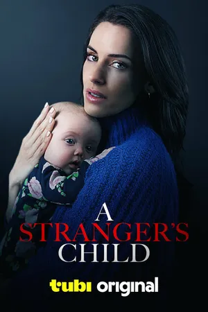 Постер к фильму A Stranger's Child (2024)
