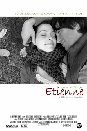 Постер к фильму Un mot pour Étienne (2010)