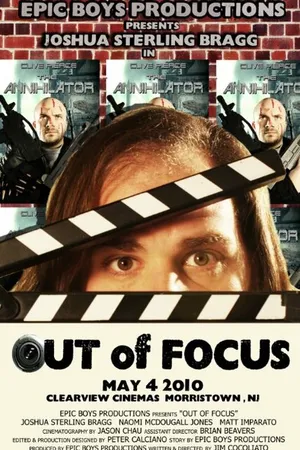 Постер к фильму Out of Focus (2010)